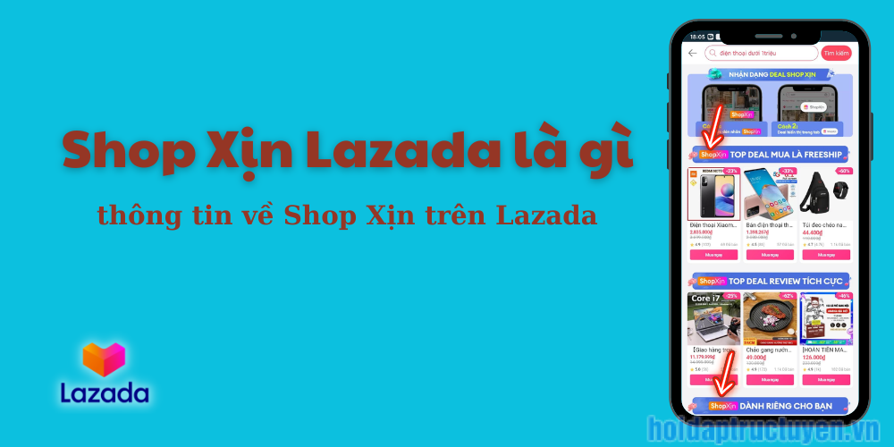 Shop Xịn Lazada là gì 